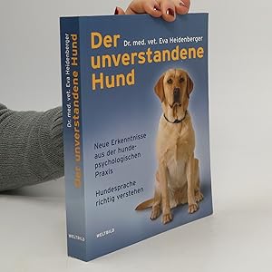 Bild des Verkufers fr Der unverstandene Hund zum Verkauf von Bookbot