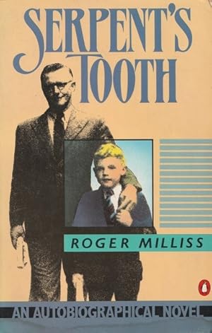 Image du vendeur pour Serpent's Tooth: An Autobiographical Novel mis en vente par Goulds Book Arcade, Sydney