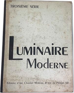 Luminaire Moderne, Troisième série