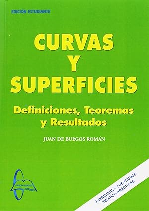 Bild des Verkufers fr CURVAS Y SUPERFICIES Definiciones, Teoremas y Resultados zum Verkauf von Imosver
