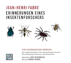 Erinnerungen eines Insektenforschers: Vier elektroakustische Hörbücher Vier elektroakustische Hör...