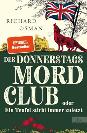 Der Donnerstagsmordclub oder Ein Teufel stirbt immer zuletzt : Kriminalroman | diese Bestseller-R...