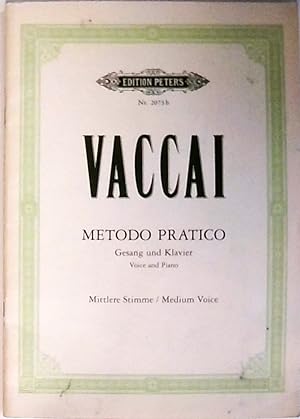 EDITION PETERS VACCAI - METHODE PRATIQUE (VOIX MOYENNE)