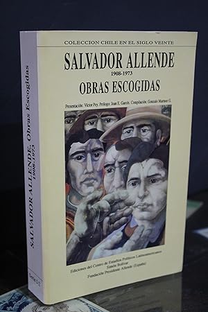 Imagen del vendedor de Salvador Allende 1908-1973. Obras escogidas. (Perodo 1939 a 1973) a la venta por MUNDUS LIBRI- ANA FORTES