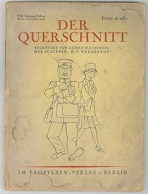 Der Querschnitt. Begründet von Alfred Flechtheim. Hrsg. H. v. Wedderkop.