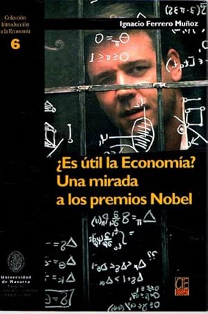 Bild des Verkufers fr Es til la economa? Una mirada a los premios Nobel . zum Verkauf von Librera Astarloa