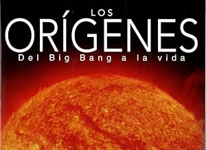 Bild des Verkufers fr Los Orgenes. Del Big Bang a la vida . zum Verkauf von Librera Astarloa