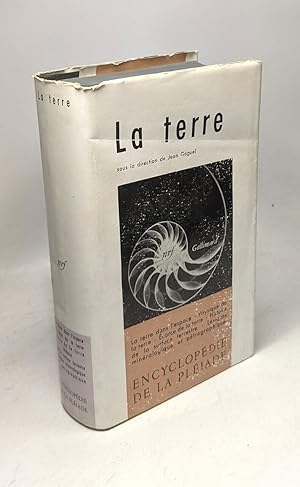 La terre / encyclopédie de la Pléiade