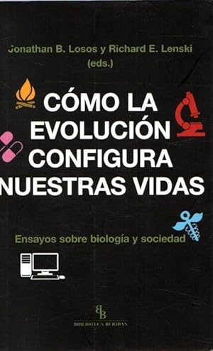 Bild des Verkufers fr Cmo la evolucin configura nuestras vidas. Ensayos sobre biologa y sociedad . zum Verkauf von Librera Astarloa