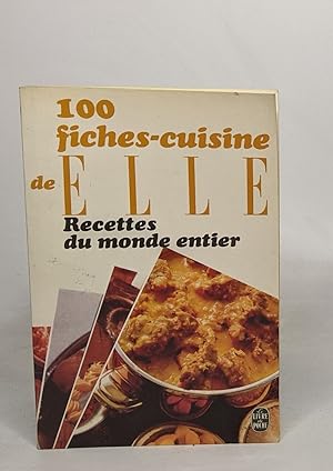 100 fiches cuisine de 'elle' tome 12 : recettes du monde entier