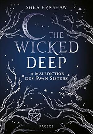 Imagen del vendedor de The Wicked Deep - La malédiction des Swan Sisters a la venta por WeBuyBooks