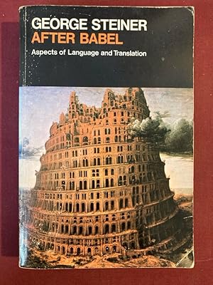 Bild des Verkufers fr After Babel. Aspects of Language and Translation. zum Verkauf von Plurabelle Books Ltd