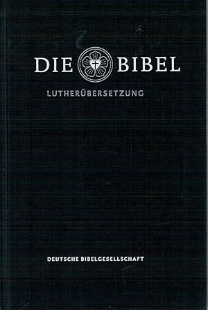 Bild des Verkufers fr Lutherbibel revidiert 2017 - Die Standardausgabe - Die Bibel nach Martin Luthers ?bersetzung. Mit Apokryphen zum Verkauf von Antiquariat Hans Wger