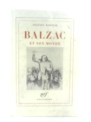 Bild des Verkufers fr Balzac et Son Monde zum Verkauf von World of Rare Books