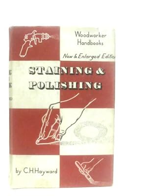 Seller image for Staining and Polishing ("Woodworker" Handbooks) for sale by World of Rare Books