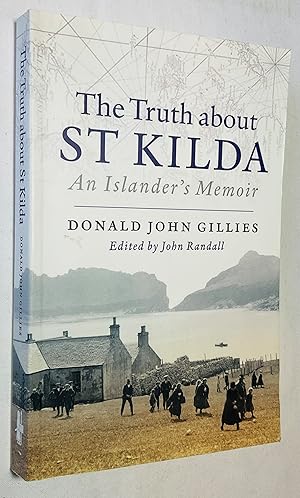 Imagen del vendedor de The Truth About St. Kilda: An Islanders Memoir a la venta por Hadwebutknown