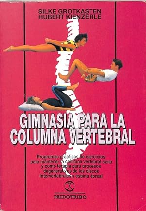 Seller image for GIMNASIA PARA LA COLUMNA VERTEBRAL. for sale by Librera Smile Books