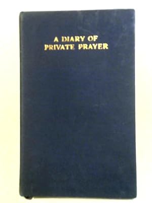 Seller image for A Diary of Private Prayer for sale by World of Rare Books
