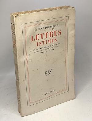 Imagen del vendedor de Eugne Delacroix. Lettres intimes : Correspondance indite publie avec une prface et des notes par Alfred Dupont a la venta por crealivres