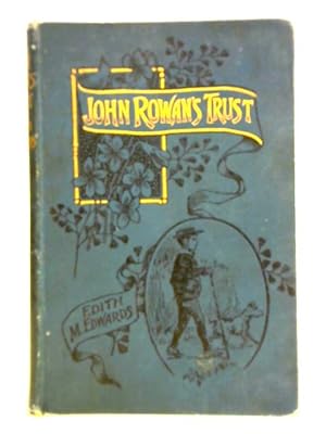 Immagine del venditore per John Rowan's Trust venduto da World of Rare Books