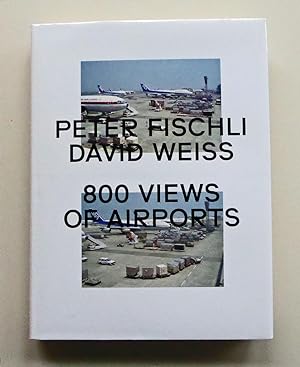 Bild des Verkufers fr 800 Views of Airports. zum Verkauf von Versandantiquariat Wolfgang Petry