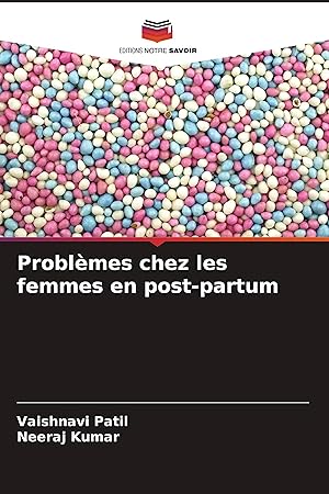 Bild des Verkufers fr Problmes chez les femmes en post-partum zum Verkauf von moluna