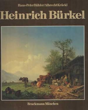Seller image for Heinrich Brkel mit Werkverzeichnis der Gemlde for sale by Bij tij en ontij ...