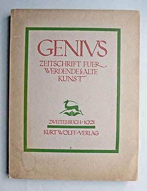 Imagen del vendedor de GENIUS. Zeitschrift fr werdende und alte Kunst. Drittes Jahr 1921 / Zweites Buch. [MIT ORIG.-HOLZSCHNITT VON KARL SCHMIDT-ROTTLUFF "Lesender Mann" und ORIG.-LITHOGRAPHIE VON ALEXANDER KANOLDT "Klausen"] a la venta por Versandantiquariat Wolfgang Petry