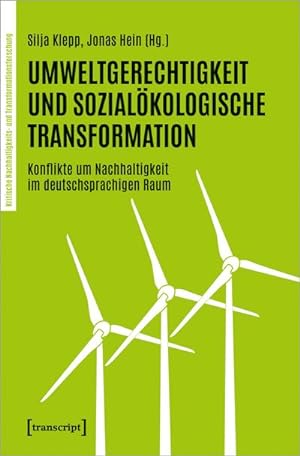 Seller image for Umweltgerechtigkeit und sozialkologische Transformation for sale by BuchWeltWeit Ludwig Meier e.K.