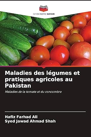 Bild des Verkufers fr Maladies des lgumes et pratiques agricoles au Pakistan zum Verkauf von moluna