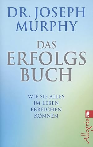 Image du vendeur pour Das Erfolgsbuch: Wie Sie alles im Leben erreichen knnen (0) mis en vente par Gabis Bcherlager