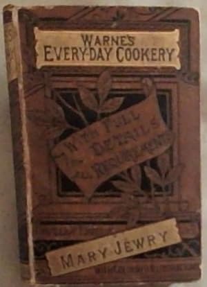 Bild des Verkufers fr Warne's Every-Day Cookery zum Verkauf von Chapter 1