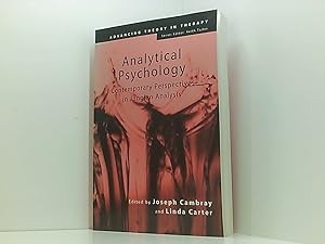 Bild des Verkufers fr Analytical Psychology: Contemporary Perspectives in Jungian Analysis (Advancing Theory in Therapy) zum Verkauf von Book Broker