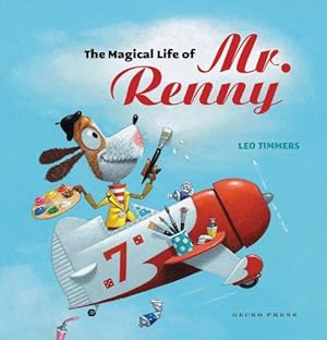 Imagen del vendedor de The Magical Life of Mr. Renny (Gecko Press Titles) a la venta por WeBuyBooks