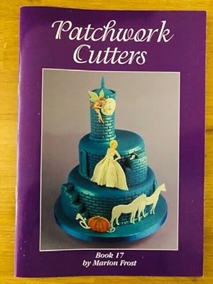 Seller image for PATCHWORK CUTTERS BOOK 17 for sale by Happyfish Books