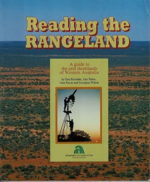 Immagine del venditore per Reading the rangeland : a guide to the arid shrublands of Western Australia venduto da Muir Books -Robert Muir Old & Rare Books - ANZAAB/ILAB