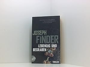 Bild des Verkufers fr Lebendig und begraben: Thriller: Thriller. Deutsche Erstausgabe Thriller zum Verkauf von Book Broker