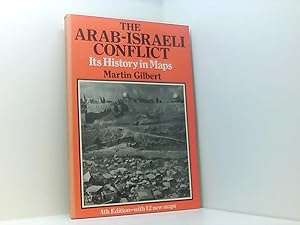 Bild des Verkufers fr The Arab-Israeli Conflict: Its History in Maps zum Verkauf von Book Broker
