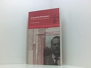 Imagen del vendedor de Jung and the Postmodern: The Interpretation of Realities the interpretation of realities a la venta por Book Broker