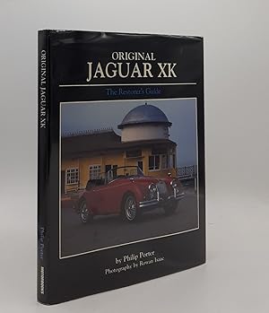 ORIGINAL JAGUAR XK The Restorer's Guide