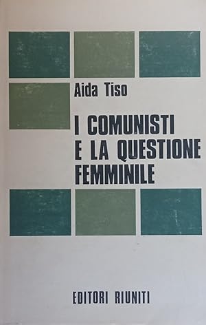 I comunisti e la questione femminile.