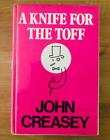 Seller image for A KNIFE FOR THE TOFF for sale by Happyfish Books