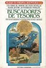 Seller image for BUSCADORES DE TESOROS (TAPA DURA) for sale by Libro Inmortal - Libros&Co. Librera Low Cost