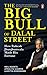 Seller image for The Big Bull of Dalal Street: How Rakesh Jhunjhunwala Made His Fortune [Soft Cover ] for sale by booksXpress