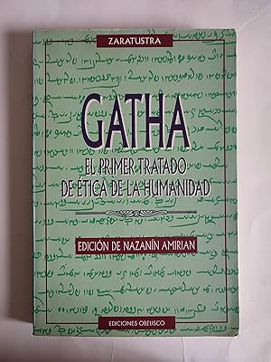 Imagen del vendedor de Gatha. El primer tratado de tica de la humanidad. a la venta por TURCLUB LLIBRES I OBRES