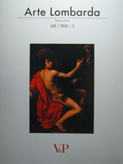 Arte Lombarda. Nuova Serie. 160 / 2010 /3