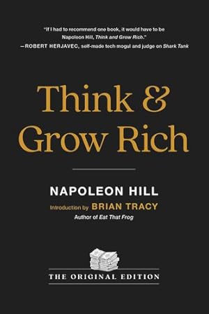 Seller image for Think and Grow Rich: The Original Edition by Hill, Napoleon [Paperback ] for sale by booksXpress