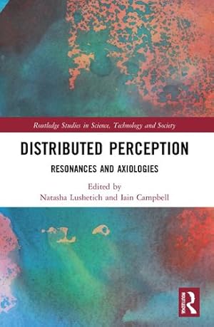 Seller image for Distributed Perception (Routledge Studies in Science, Technology and Society) [Paperback ] for sale by booksXpress