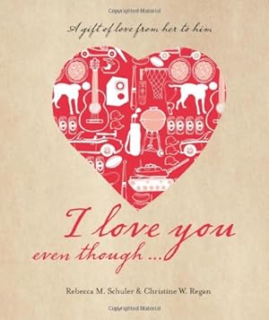 Seller image for I Love You Even Though. [Hardcover ] for sale by booksXpress