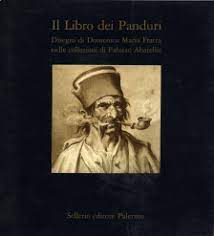 Immagine del venditore per IL LIBRO DEI PANDURI. Disegni di Domenico Maria Fratta nelle collezioni di Palazzo Abatellis venduto da LIBRERIA ALDROVANDI